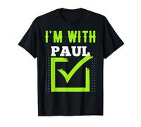 I'm with Paul T-Shirt Name Paul T-Shirt
