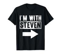 I'm with Steven T-Shirt for Steven T-Shirt