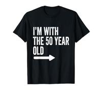 Im with The 50 Year Old Matching Turning 50 My 50th Birthday Value Graphic T-Shirt