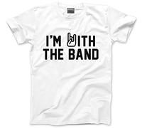 I'm with The Band - Mens and Youth Unisex T-Shirt - Music Rock Band Rocker L White