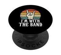 I'm With The Band Rock Music Lover Rock Sign Heavy Metal PopSockets Adhesive PopGrip