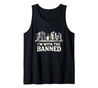 I'm with The Banned Books Reader Protest Literature Lover Tank Top