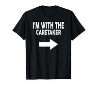 I'm with The Caretaker T-Shirt for Caretakers T-Shirt