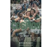 I'm with the Cosmos : The Steve Hunt Story