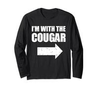 I'm With The Cougar Funny Older Woman Younger Man Cougar Long Sleeve T-Shirt