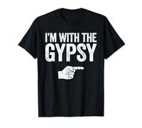I'm With The Gypsy Shirt Adult Kids Matching Gypsy Costume T-Shirt