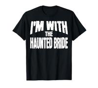 I'm with The Haunted Bride Funny Matching Halloween Costume T-Shirt