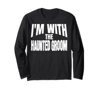 I'm with The Haunted Groom Funny Matching Halloween Costume Long Sleeve T-Shirt