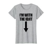I'm with The Idjit Arrow Down Funny Idiot Slang Idjit T-Shirt, Women, Heather Grey, X-Small