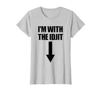 I'm with The Idjit Arrow Down Funny Idiot Slang Idjit T-Shirt, Women, Silver Grey, 3X-Large