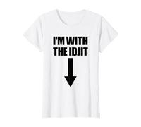 I'm with The Idjit Arrow Down Funny Idiot Slang Idjit T-Shirt, Women, White, XX-Large