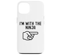 I'm With the Ninja Funny Couples Matching Halloween Case for iPhone 13