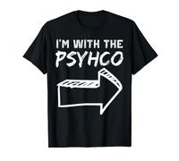 I'm With The Psycho RIGHT Arrow Funny Halloween Cute Her Him T-Shirt