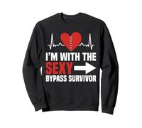 Im With The Sexy Bypass Survivor Heart Surgery Get Well Soon Sweatshirt