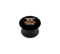 I'm With the Sexy Garbage Man Funny Sanitation Worker PopSockets Adhesive PopGrip