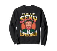 I'm With the Sexy Leprechaun Funny St. Patrick’s Day Sweatshirt