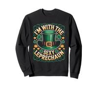 I'm With The Sexy Leprechaun St Patricks Day Irish Sweatshirt