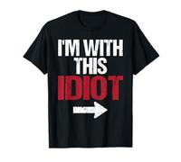 I'm With This Idiot Arrow Funny Gag Gift White Elephant T-Shirt