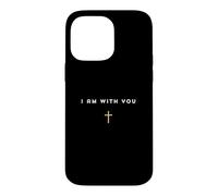 I'm with you Isaiah 41:10 Christian quote Jesus cross Case for iPhone 14 Pro Max