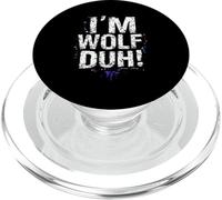 I'M WOLF DUH! Bold Distressed Typography PopSockets PopGrip for MagSafe
