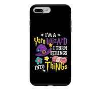 I'm Yarn Wizard I Turn Strings Into Things Funny Crocheting Case for iPhone 7 Plus/8 Plus