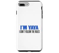 I'm YaYa I Don't Follow The Rules Grandmother Case for iPhone 7 Plus/8 Plus
