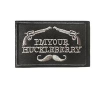 Im Your Huckleberry Tactical Morale Patch Embroidered Hook and Loop Badge for Military Army Vest MOLLE Backpack Bag Cool Western Design Embroidered Patches for Clothes Helmets and Gym Gear