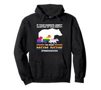I'm Your Mom Now Free Mom Hugs Design Pullover Hoodie