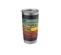 I'm Zephaniah Doing Zephaniah Things Funny Custom Name Stainless Steel Insulated Tumbler
