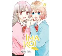 Ima Koi: Now I'm in Love, Vol. 8 : Volume 8