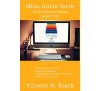 iMac Guide Book: 2021 Seniors Large Print Edition