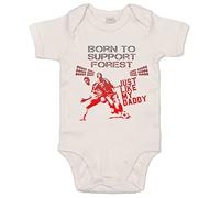 Image is Everything IiE, Born to support The Forest Just like my Daddy, Baby Football Supporters Bodysuit, 6-12m, White