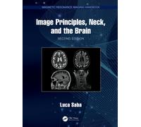 Image Principles, Neck, and the Brain