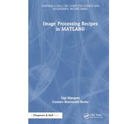 Image Processing Recipes in MATLAB® (Chapman & Hall/CRC Computer Science and Engineering Recipes Series)