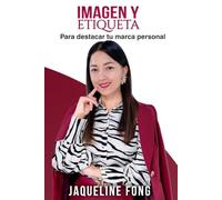 IMAGEN Y ETIQUETA: Para destacar tu marca personal