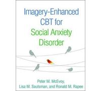 Imagery-Enhanced CBT for Social Anxiety Disorder