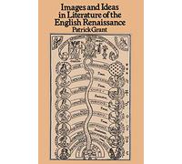 Images and Ideas in Literature of the English Renaissance
