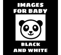images for baby black and white: picture book for newborn | perfect gift for a birth | developing the infant’s brain and perceptions