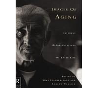 Images of Aging: Cultural Representations of Later Life