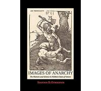 Images of Anarchy: The Rhetoric and Science in Hobbes's State of Nature
