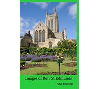 Images of Bury St Edmunds