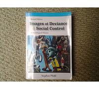 Images of Deviance & Social Control: A Sociological History