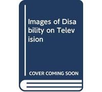 Images of Disability on Television