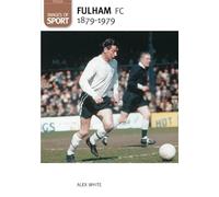 Images of sport Fulham FC 1879-1979