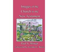 Images of the Church in the New Testament