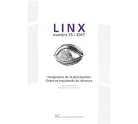 Imaginaires de la ponctuation. Ordre et inquiétude du discours