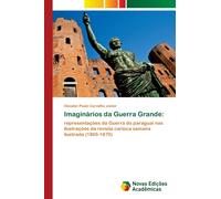 Imaginarios da Guerra Grande
