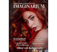 Imaginarium Magazine 20 - Zine Book, Enchanted living, magic in life
