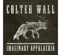 Colter Wall – Imaginary Appalachia – CD – US Import – Softpak