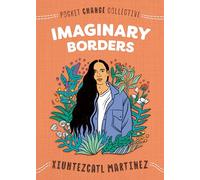 Imaginary Borders (Pocket Change Collective)